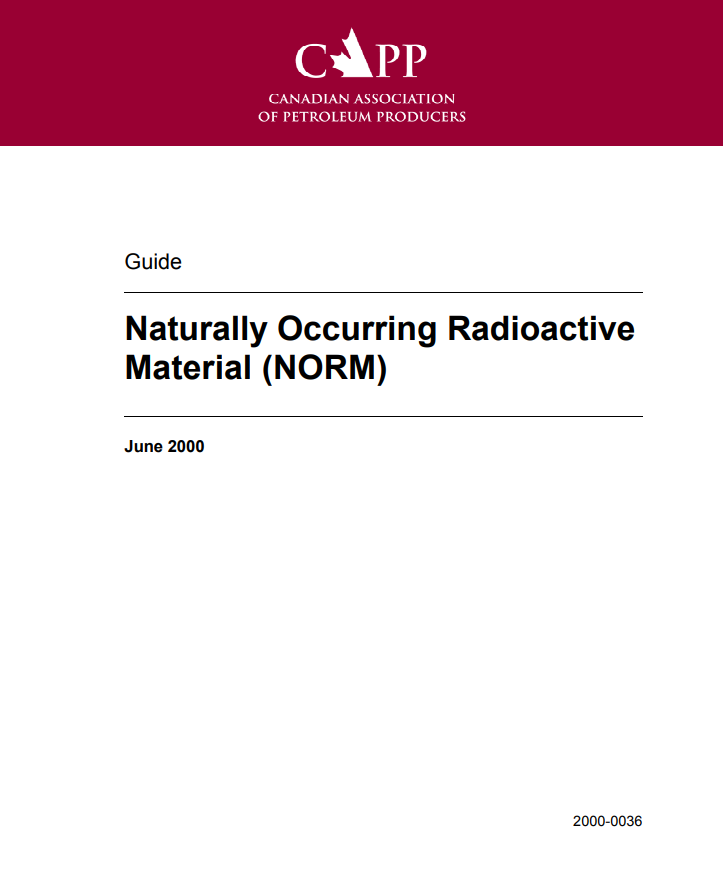 Naturally Occurring Radioactive  Material (NORM)