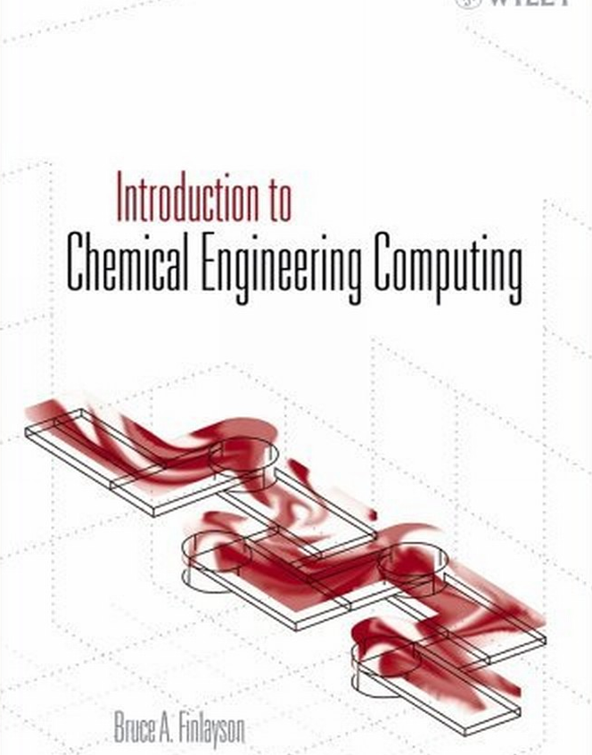 INTRODUCTION TO  CHEMICAL ENGINEERING  COMPUTING